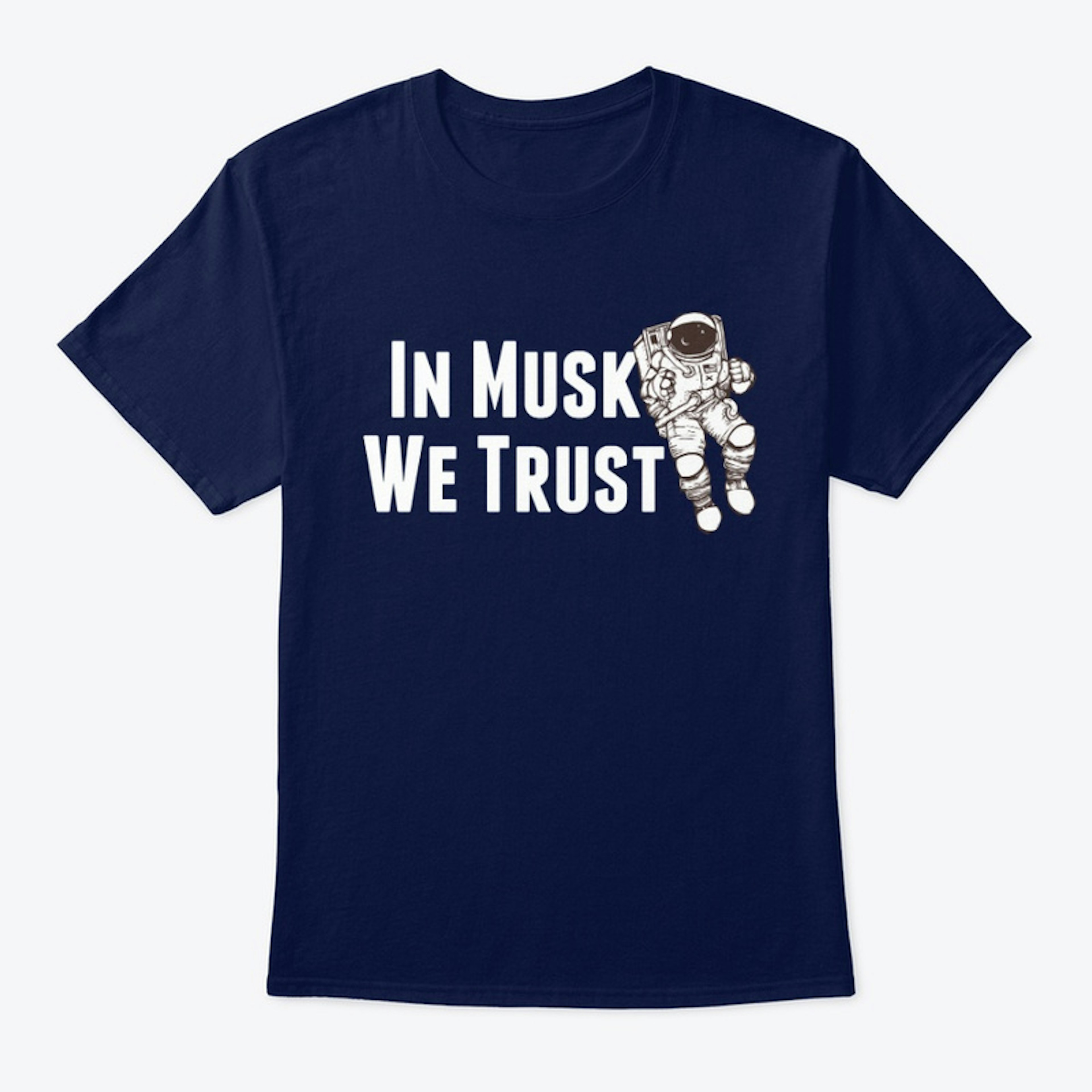 In Musk We Trust (Space)